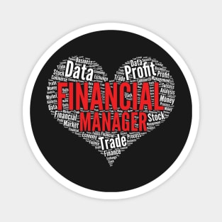 Financial Manager Heart Shape Word Cloud Design print Magnet